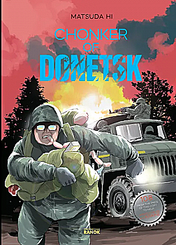 Книга комикс "Манга. Art: Chonker of Donetsk. Легенды войны. Мацуда Джюко" (а) (2155) Книга комикс "Манга. Art: Chonker of Donetsk. Легенды войны. Мацуда Джюко" (а) (2155)