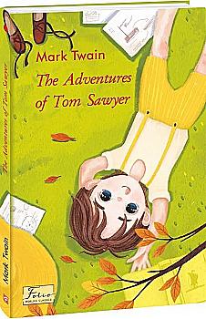 Книга "Twain M. The Adventures of Tom Sawyer (Приключения Тома Сойера)" (а) (5503) Книга "Twain M. The Adventures of Tom Sawyer (Приключения Тома Сойера)" (а) (5503)