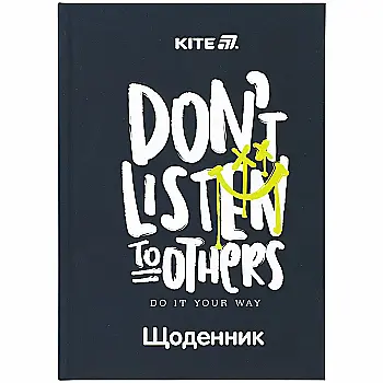Щоденник шкільний, тверда обкл, Don`t listen, K25-262-7 Щоденник шкільний, тверда обкл, Don`t listen, K25-262-7