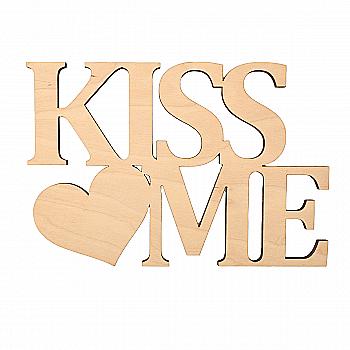 Заготовка деревянная Kiss Me - Поцелуй, С28