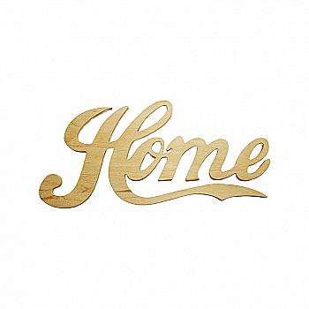 Заготівка Слово "Home", 0006