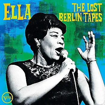 Вінілова платівка FITZGERALD ELLA:ELLA: THE LOST BERLIN TAPES