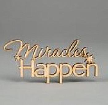 Заготівка дерев`яна Miracles Happen, МС141 Заготівка дерев`яна Miracles Happen, МС141