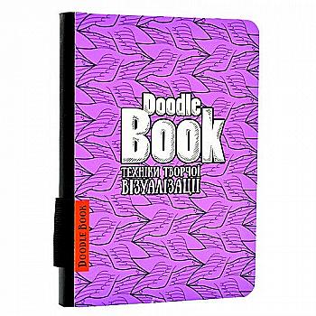 Блокнот "DoodleBook. Техники творческой визуализации" (Новая обложка) (у) Блокнот "DoodleBook. Техники творческой визуализации" (Новая обложка) (у)