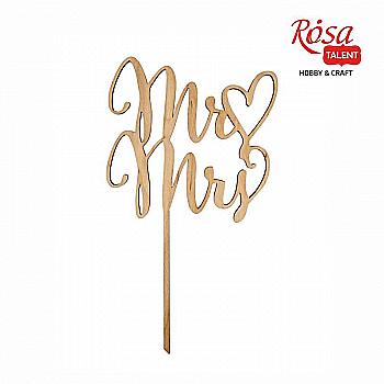 Заготовка топер на торт "Mrs&Mr 1", фанера, 14*24,5 см, Rosa Talent Заготовка топер на торт "Mrs&Mr 1", фанера, 14*24,5 см, Rosa Talent
