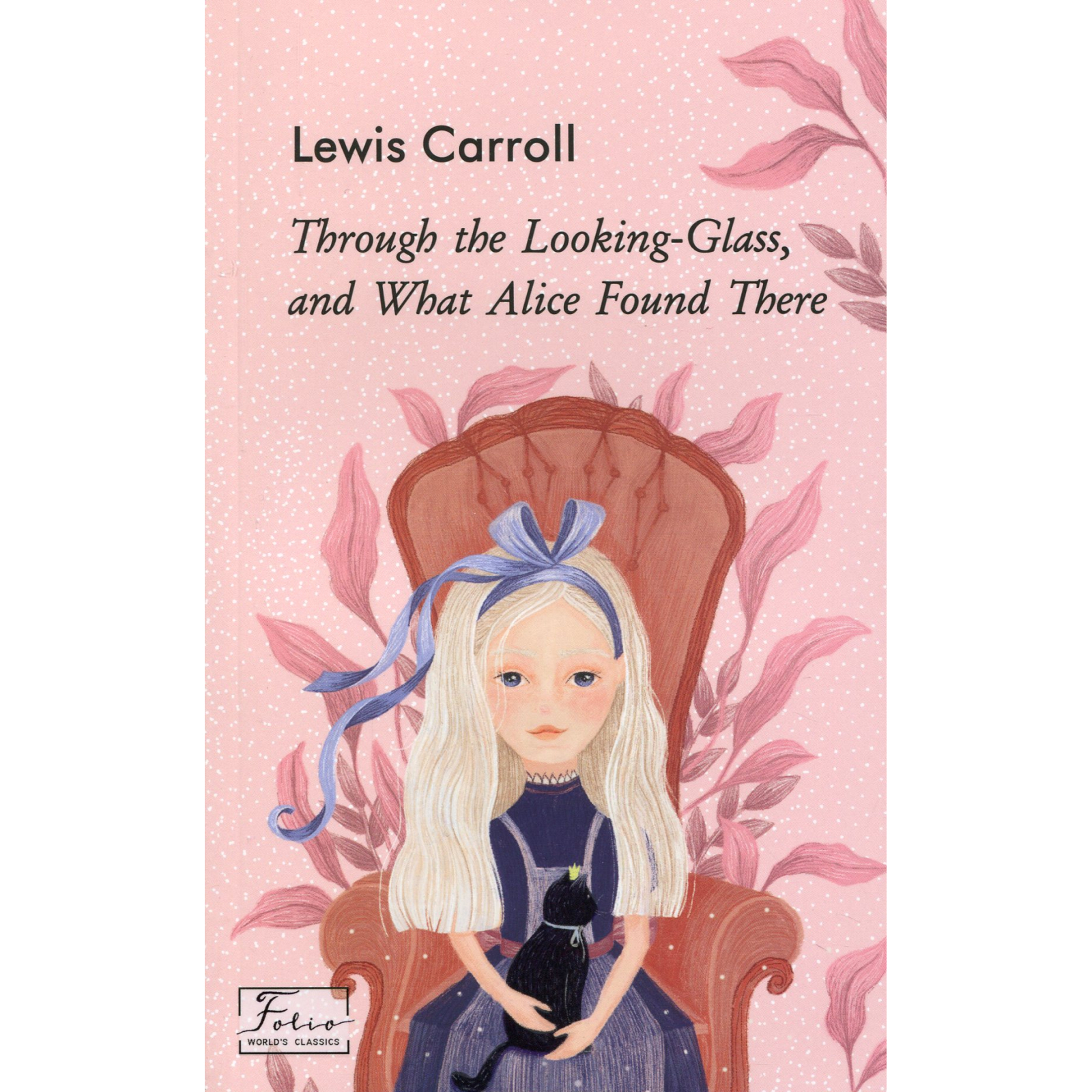 Книга "Carroll L. Through the Looking-Glass, and What Alice Found There (Аліса в Задзеркаллі)" (а) (4322)