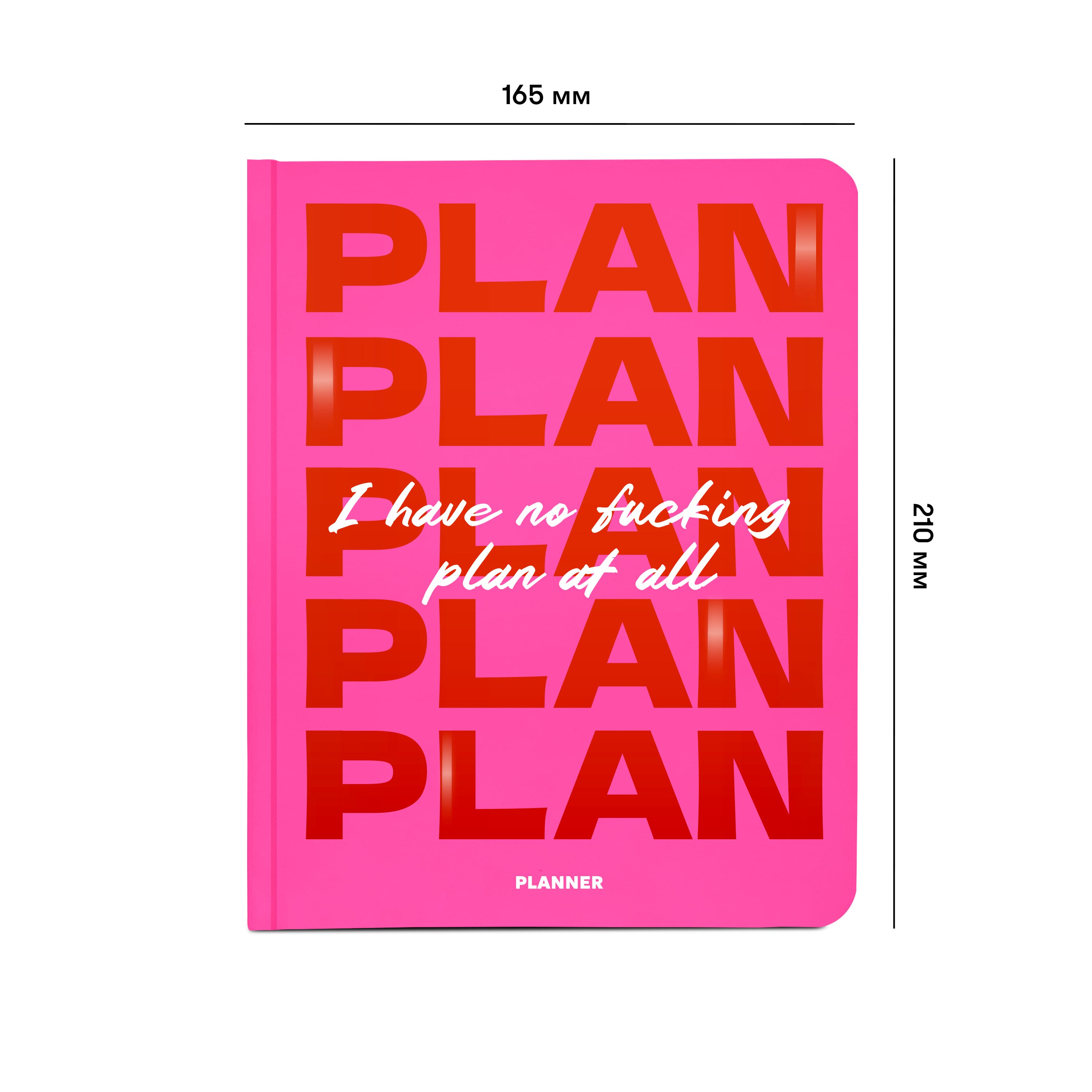 Блокнот для планування "I HAVE NO PLAN AT ALL" рожевий, orner-2744 1