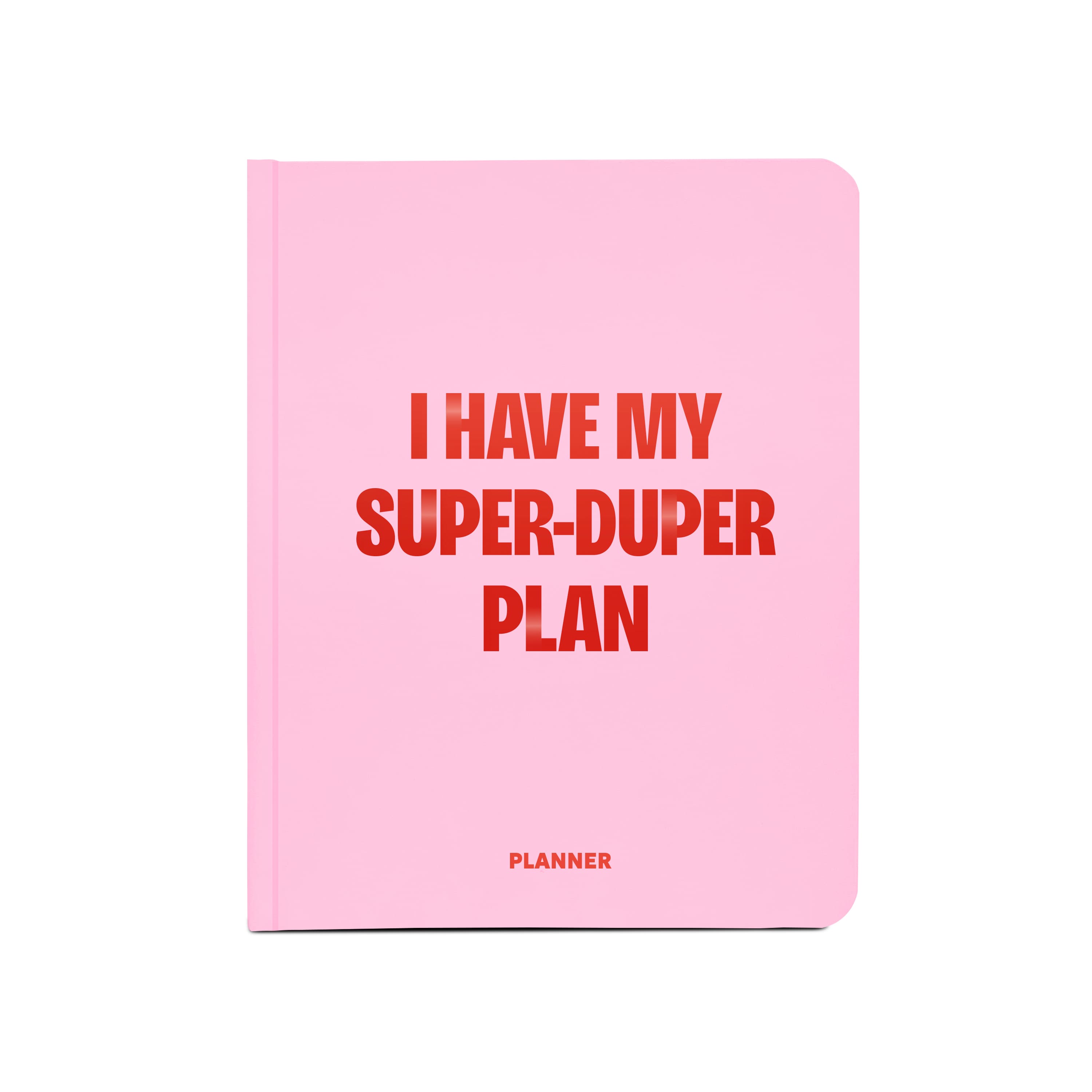 Блокнот для планування "I HAVE MY SUPER-DUPER PLAN" рожевий, orner-2745