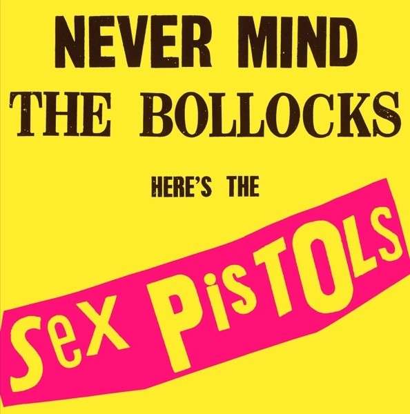 Вінілова платівка SEX PISTOLS: NEVER MIND THE BOLLOCKS [1 LP]
