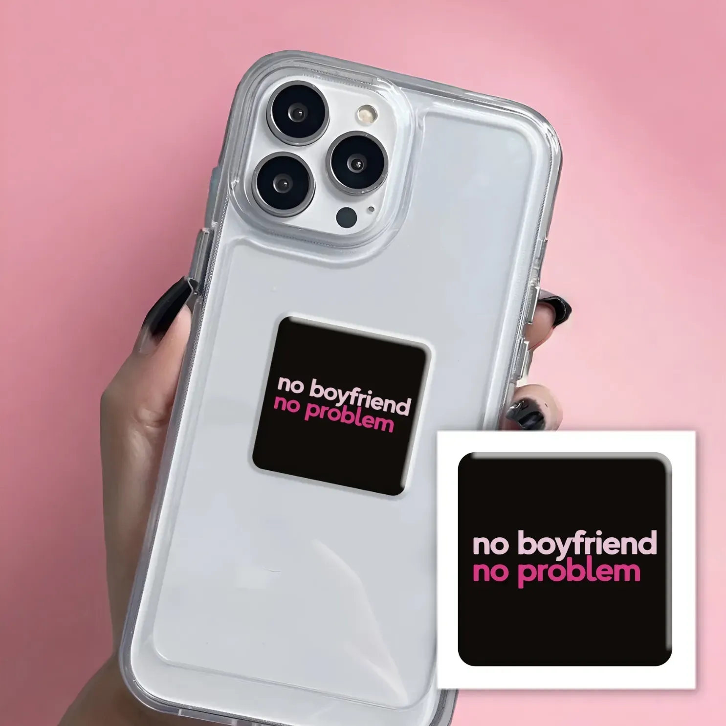 3D-стікер "No boyfriend-no problem" 1