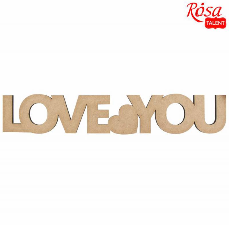 Заготівля напис "Love You", МДФ, 45*8 см, Rosa Talent
