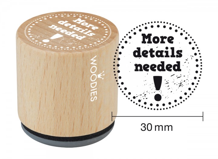 Штамп дерев`яний d=3,5 см "More details needed!", WE1308 ТМ "Woodies"